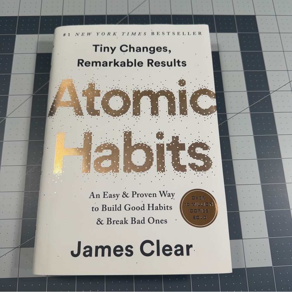 Atomic Habits by James Clear, Hard Cover